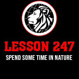 Lesson 247. Spend some time in nature