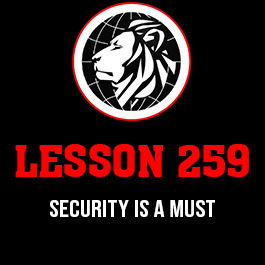 Lesson 259. Security is a must